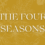 The Four Seasons
