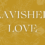 Lavished Love