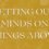 Setting Our Minds on Things Above